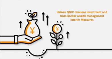 Summary of the new QDLP overseas investment and cross-border wealth management Interim Measures Hainan-QDLP-Interim-Measures-Summary