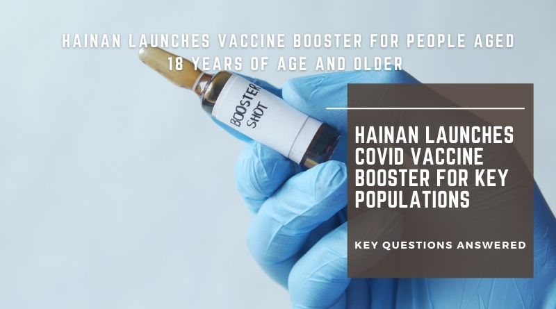 Hainan launches COVID vaccine booster for people aged 18 years of age and older