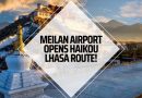 Meilan Airport opens Haikou Lhasa route