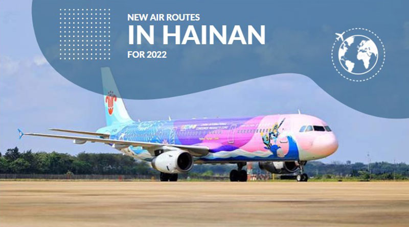 New-air-routes-in-Hainan-for-2022