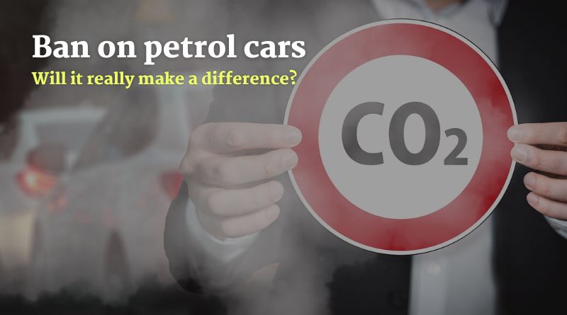 Ban on petrol cars will it really make a difference