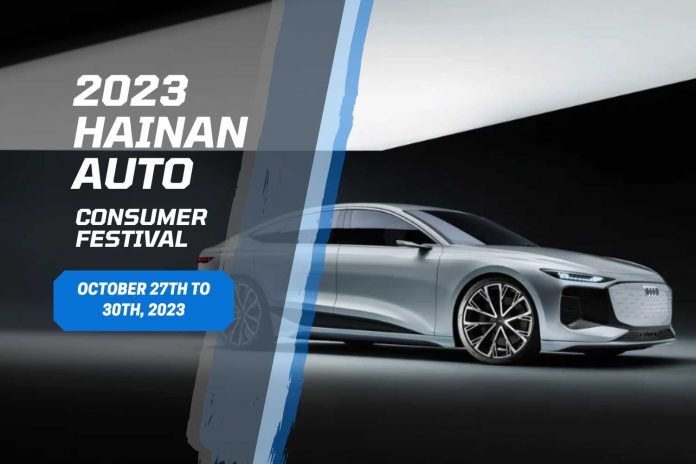 Discover a world of automotive innovation at the 2023 Hainan Auto Consumer Festival