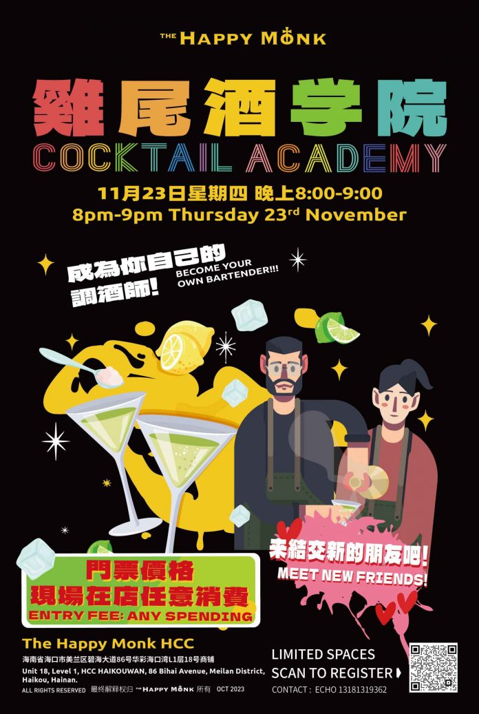 Discover the Art of Mixology at The Happy Monk Haikou's Cocktail Academy!