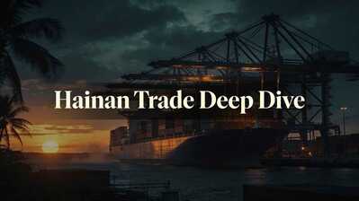 Hainan Trade Deep Dive