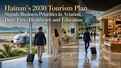 Hainan’s 2030 Tourism Plan Signals Business Priorities in Aviation, Duty Free, Healthcare and Education